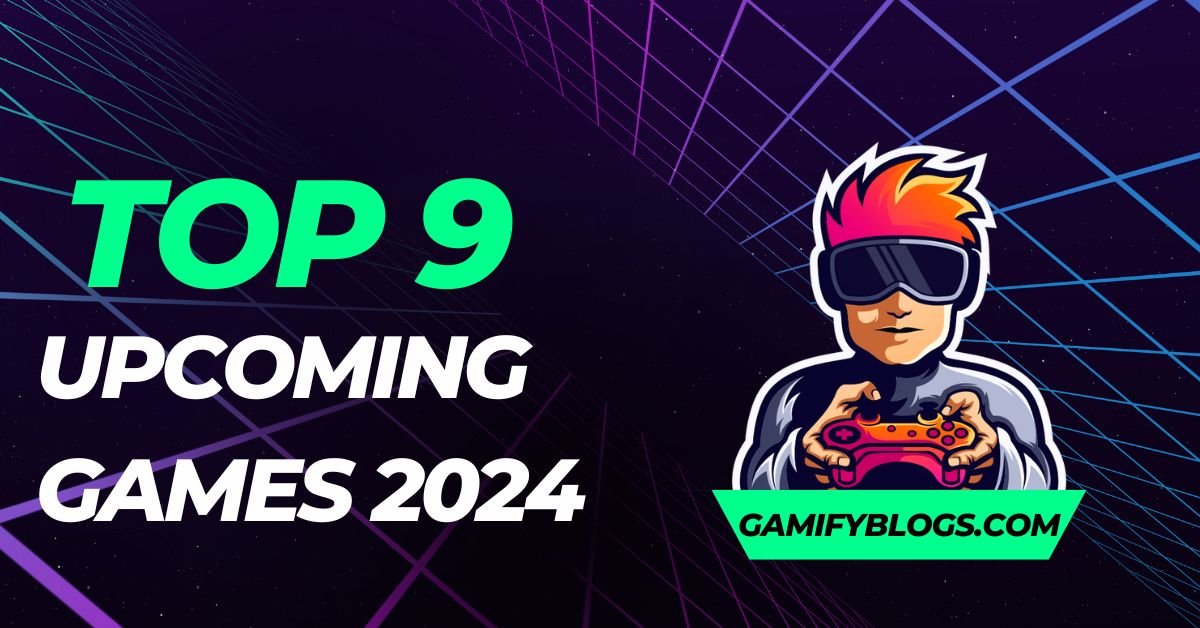 Top 9 Best Games 2024 Gamify Blogs